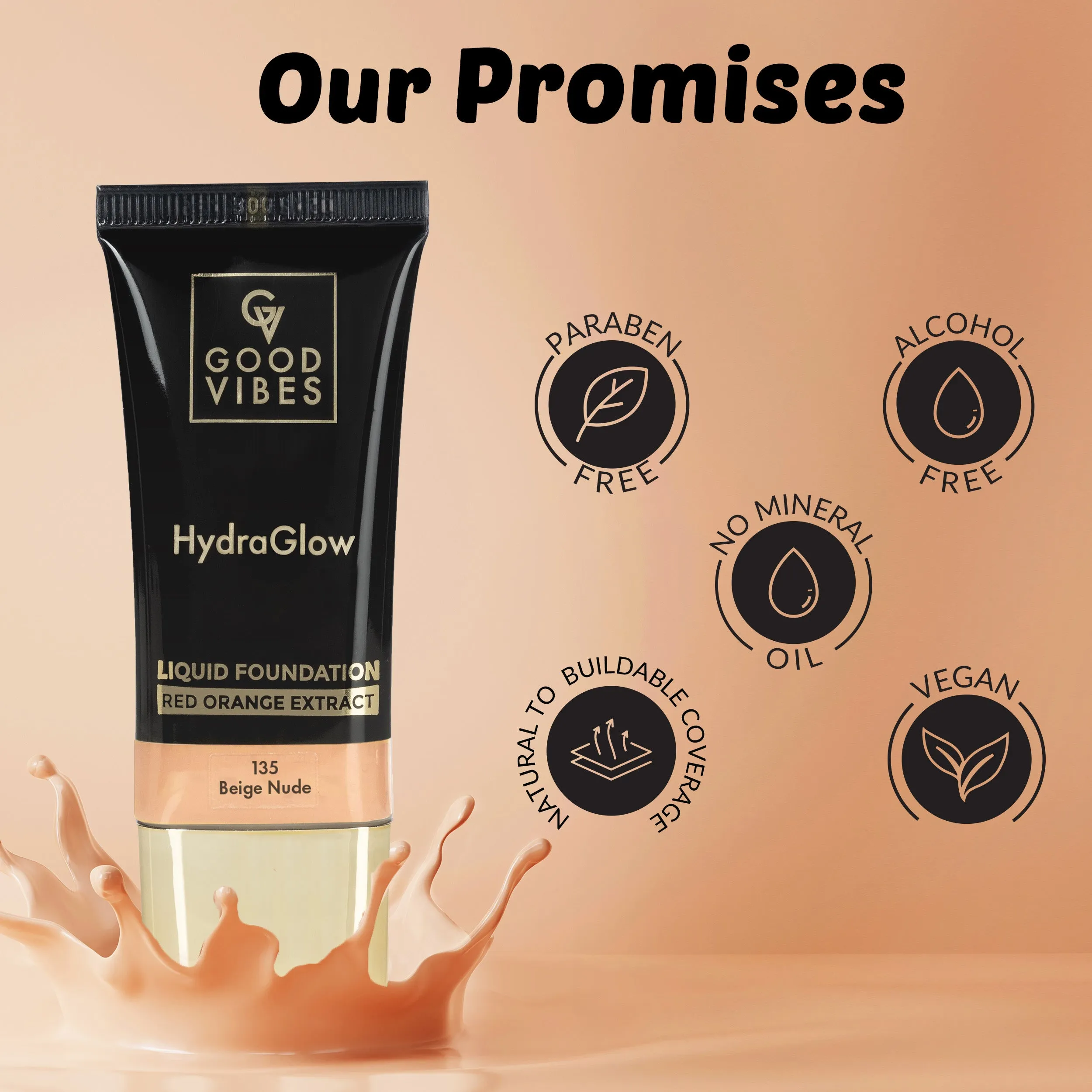 Good Vibes HydraGlow Liquid Foundation (30ml) - 135 Beige Nude